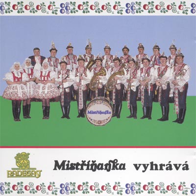 Mistříňanka vyhrává Mistříňanka vyhrává